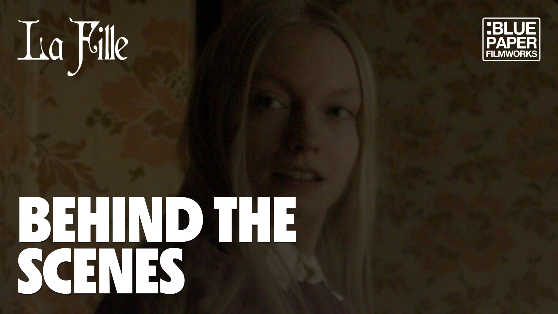 Ep. 01 – The Making of Daughter (La Fille): Part 1